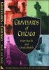 'Graveyards of Chicago', by Matt Hucke